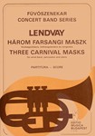 Three Carnival Masks for wind band, percussion and piano