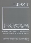 Free Arrangements XIII Liszt, Free Arrangements and Transcriptions for Piano Solo, Vol. 13