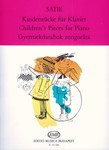 Children's Pieces I. Children's Sayings, II. Picturesque Childishness, III. Annoying Peccadillos