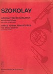 Three Funny Miniatures for brass quintet