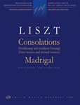 Consolations (First version and revised version) - Madrigal