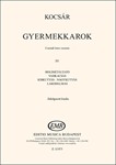 Gyermekkarok Vol.IV