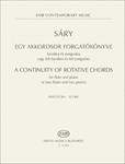 A Continuity of rotative chords for flute and piano or two flutes and two pianos