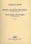 Kozel s tavol muzsika 21 konnyu zongoradarab, op. 111