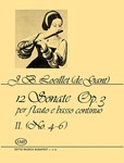 12 Sonatas for Flute and Basso Continuo, op. 3 Vol.2 No. 4-6.