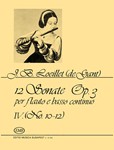 12 Sonatas for Flute and Basso Continuo, op. 3 Vol.4 No. 10-12.