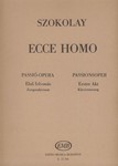 Ecce Homo. A passion-opera in three acts based on the novel "The Greek Passion" by N. Kazantzakis for soloists, double mixed chorus, children's chorus and orchestra
