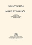 Hosszu ut porabol noi karra Magyari Lajos 'Csoma Sandor naploja' c. versenek soraira