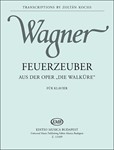 Feuerzauber aus der Oper "Die Walkure"