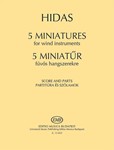 5 Miniatures for wind instruments (two clarinets, two horns and two bassoons)