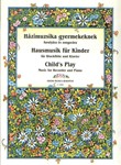 CHILD'S PLAY for Recorder and Piano