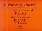 Introduktion und Toccata uber den Namen B-A-C-H