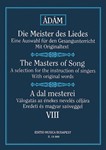 THE MASTERS OF SONG Vol.8 Songs by French Composers of the Romatic and Late Romantic Era