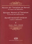 Baroque Masters of Variation for Descant and Treble Recorder Vol.2 Duets with Continuo