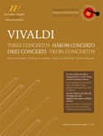 Three Concertos for three violins and cello or string quartet or youth string orchestra and basso continuo
