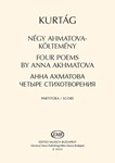 Four Poems by Anna Akhmatova for Sopran Solo and Chamber Ensemble
