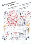 Percussion Music in Pairs for vibraphone, marimba