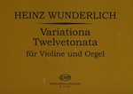 Variationa Twelvetonata fur Violine und Orgel
