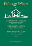 Christmas Songs for two-part children's or female choir with piano accompaniment (ad lib.)