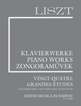Vingt-quatre grandes etudes and other works Liszt, Works for Piano Solo, Supplementary vol. 4