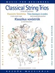 Classical String Trios in the first position