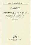 First Words After The Last for prepared piano, vibraphone and violoncello
