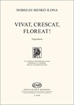 Vivat, crescat, floreat! for Mixed Voices