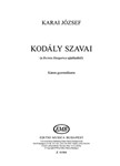 Kodaly szavai (a Bicinia Hungarica ajanlasabol)