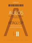 Aulos Vol.II Piano Pieces for Advanced Players to Practise Poliphony