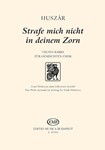 Strafe mich nicht in deinem Zorn for mixed voices
