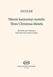 Three Christmas Motets for four-part female choir