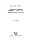 A kis testver