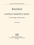 MATSUO BASHO'S SONG for Noh-singer with percussion (2019-2020)
