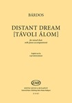 Distant Dream [Tavoli alom] for mixed choir with piano accompaniment