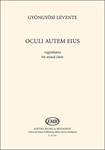 Oculi autem eius for mixed choir