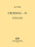 Crossing - IV for violoncello and piano