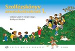 Solfeggio book for music students Vol.1. Revised edition of ''Dobszay Laszlo: A hangok vilaga I.''