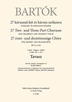 Tavasz 27 Two- and Three-Part Choruses for Children's and Women's Voices , Volume I, No. 1 (BB 111a, 1935)