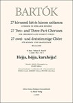 Hejja, hejja, karahejja! 27 Two- and Three-Part Choruses for Children's and Women's Voices , Volume II, No. 4 (BB 111a, 1935)