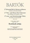 Resteknek notaja 27 Two- and Three-Part Choruses for Children's and Women's Voices , Volume IV, No. 2 (BB 111a, 1935)