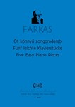 Five Easy Piano Pieces based on Hungarian folksongs from Moldavia