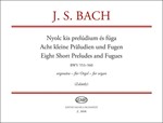 Eight Short Preludes and Fugues BWV 553-560