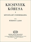 Kicsinyek korusa Vol.1 16 kis gyermekkar ketszolamra