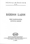Negy katonanota - Latod-e, babam Vol.2 Folksong Choruses 2