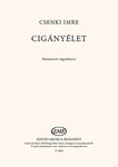 Ciganyelet. Chorus Suite for mixed voices