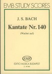 Cantata No. 140 (Wachet auf)