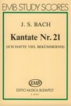 Cantata No. 21 (Ich hatte viel Bekummernis)