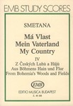 My Fatherland "From Bohemian Fields and Groves"