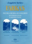 Piccola musica di concerto for string orchestra or for string quartet