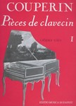 Pieces de clavecin Vol.1